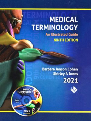 مدیکال ترمینولوژی 2021، Medical Terminology، باربارا جانسون کوهن،Barbara Janson Cohen، نشر حیدری
