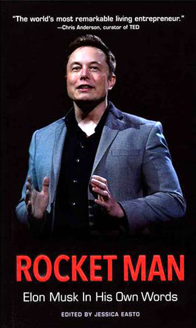 (Rocket Man (Elon Musk In His Own Words، جسیکا ایستو Jessica Easto، نشر Agate B2