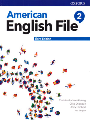 American English File 2 (امریکن انگلیش فایل 2), Christina Latham-Koeing , Clive Oxenden , Jerry Lambert , انگلیش فایل 2