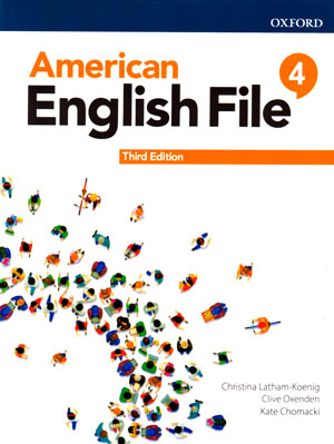 American English File 4 (امریکن انگلیش فایل 4), Christina Latham-Koeing , Clive Oxenden , Jerry Lambert , انگلیش فایل 4