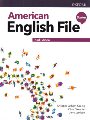 American English File Starter (امریکن انگلیش فایل استارتر), Christina Latham-Koeing , Clive Oxenden , Jerry Lambert , انگلیش فایل سطح ابتدایی