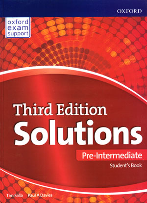 Solutions Pre-Intermediate (سولوشن پری-اینترمدیت)، Tim Falla , Paul A Davies , متوسطه , سولوشن پیش متوسطه