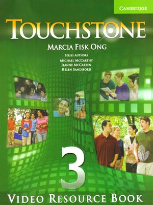 Touchstone 3 Video Activity Book (تاچ استون 3 ویدئو اکتیویتی بوک), Helen Sandiford, Jeanne McCarthy, Michael McCarthy