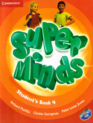 Super Minds 4 (سوپر مایندز 4), کمبریج, Herbert Puchta, Gunter Gergross, Peter Lewis-Jones,