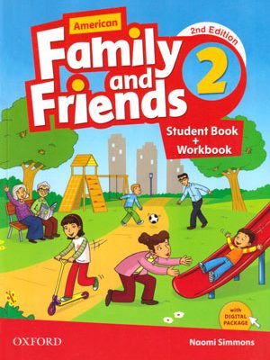 Family and Friends 2-American (فمیلی اند فرندز 2) ، سیمونز، کتاب‌های آموزشگاهی، تقویت مهارت‌های چهارگانه, American Family and Friends 2 (امریکن فمیلی اند فرندز 2) وزیری