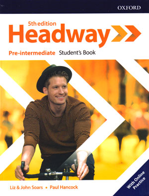 Headway Pre-Intermediate (هدوی پری-اینترمدیت), Liz & John Soars, Jo McCaul, oxford, آکسفورد