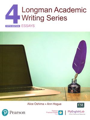 Longman Academic Writing Series 4 (لانگمن آکادمیک رایتینگ سریز 4), Alice Oshima, Ann Hogue