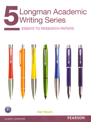 Longman Academic Writing Series 5 (لانگمن آکادمیک رایتینگ سریز 5), Alan Meyers