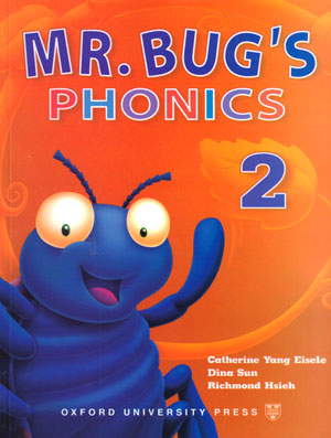 Mr Bug's Phonics 2 (مستر باگز فونیکس 2), Cathrine Yang Eisele, Diana Sun, Richmond Hsieh