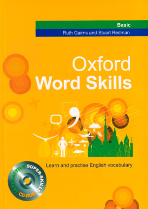 Oxford Word Skills Basic (آکسفورد ورد اسکیلز بیسیک) - رحلی, Ruth Gairns, Stuart Redman, بیسیک, وزیری