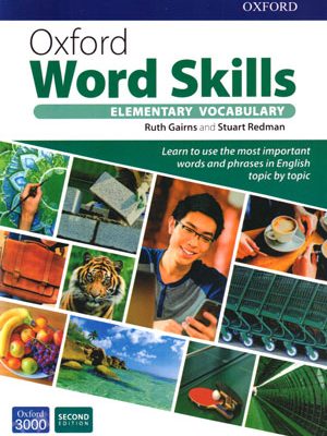 Oxford Word Skills Elementary (آکسفورد ورد اسکیلز المنتری) - رحلی, Ruth Gairns, Stuart Redman