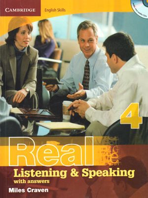 Real 4 Listening & Speaking (ریل 4 لیسنینگ و اسپیکینگ) ,Miles Craven
