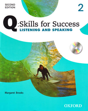 Q Skills for Success 2 - Listening & Speaking (کیو اسکیلز فور ساکسس 2 - لیسنینگ و اسپیکینگ), Jaimie Scanlin