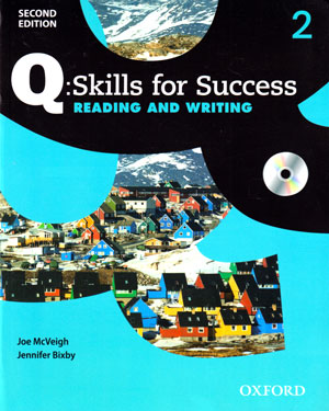 Q Skills for Success 2 - Reading & Writing (کیو اسکیلز فور ساکسس 2 - ریدینگ و رایتینگ), Sarah Lynn