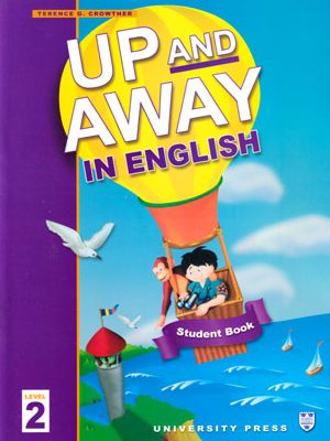 Up And Away In English 2 (آپ اند اوی این انگلیش 2), Terence G. Crowther