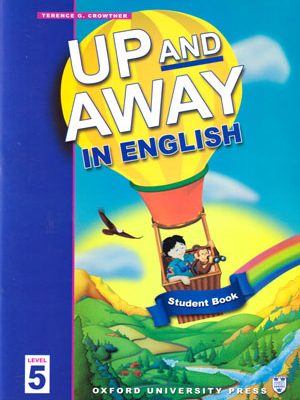 Up And Away In English 5 (آپ اند اوی این انگلیش 5), Terence G. Crowther