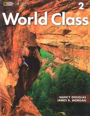 World Class 2 (ورلد کلس 2), Nancy Douglas, James R. Morgan, نشنال ژئوگرافیک لرنینگ