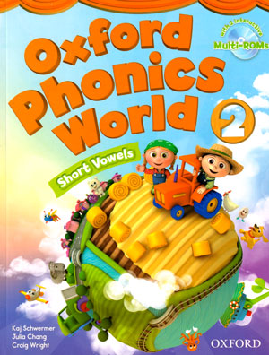 Oxford Phonics World 2 (آکسفورد فونیکس ورلد 2), Kaj Schwermer, Julia Chang, Craig Wright, آکسفورد, الفبا