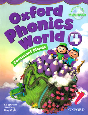 Oxford Phonics World 4 (آکسفورد فونیکس ورلد 4), Kaj Schwermer, Julia Chang, Craig Wright, آکسفورد