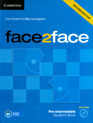 Face 2 Face Pre-Intermediate (فیس 2 فیس پری-اینترمدیت), Chris Redston, Gillie Cunningham, Cambridge, کمبریج