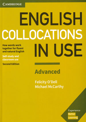 English Collocations In Use Advanced (انگلیش کالوکیشن این یوز ادونس), Michael McCarthy , Felicity O'Dell
