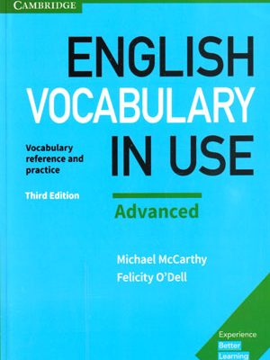 English Vocabulary In Use Advanced (انگلیش وکبیولری این یوز ادونس),Michael McCarthy , Felicity O'Dell