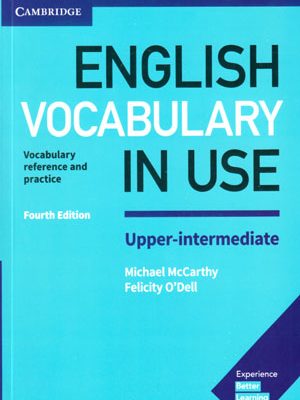 English Vocabulary In Use Upper-intermediate (انگلیش وکبیولری این یوز آپر اینترمدیت), 40% تخفیف, لغات و اصطلاحات , Michael McCarthy , Felicity O'Dell
