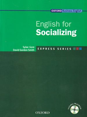 English for Socializing (انگلیش فور سوشلایزینگ),Sylee Gore