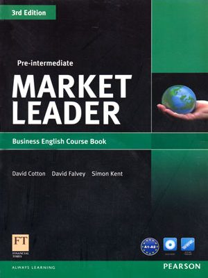 Market Leader Pre-intermediate (مارکت لیدر پری اینترمدیت)، David Cotton و David Falvey و Simon Kent