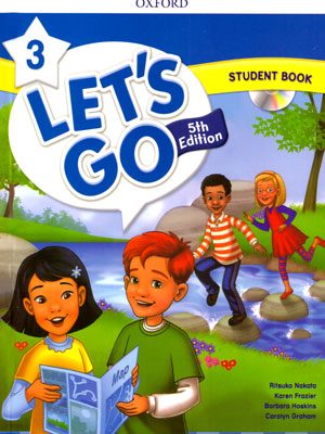 Let's Go Student Book 3 (لتس گو استیودنت بوک 3)، Ritsko Nakata , Karen Frazier ,Barbara Hoskins ,Carolyn Graham
