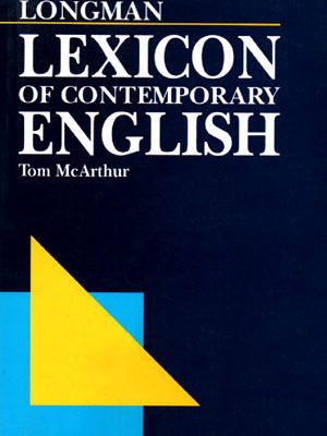 LONGMAN Lexicon Of Contemporary English (لانگمن لکسیکن آف کنتمپراری انگلیش), Tom McArthur