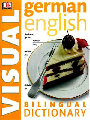 German-English Visual Bilingual Dictionary (فرهنگ دو زبانه تصویری آلمانی انگلیسی)