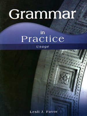 Grammar in Practice usage (گرامر این پرکتیس یوزیج)، Lesli J. Favor